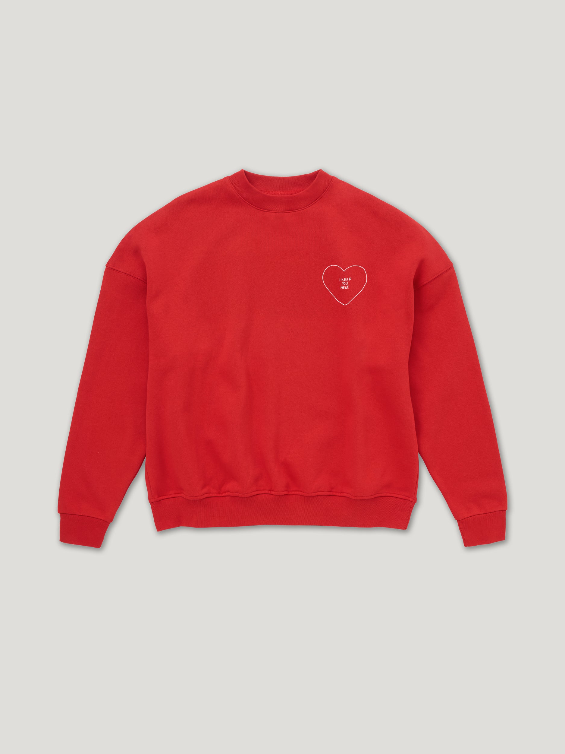 KEEP U HERE Sweatshirt